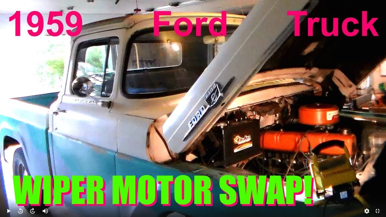 1959 Ford F100 Truck WIPER MOTOR Swap Service Replace Episode 5 F100 Pickup Restoration