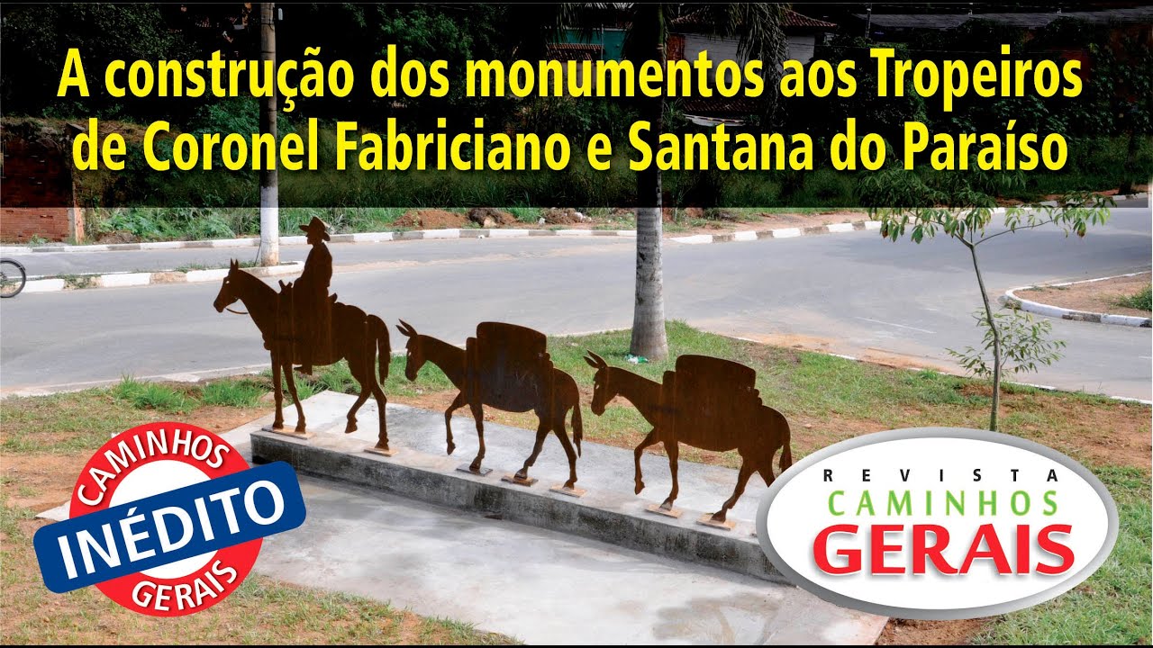 FABRICAÇÃO DOS MONUMENTOS AOS TROPEIROS DE FABRICIANO E SANTANA DO PARAÍSO PELA EMALTO