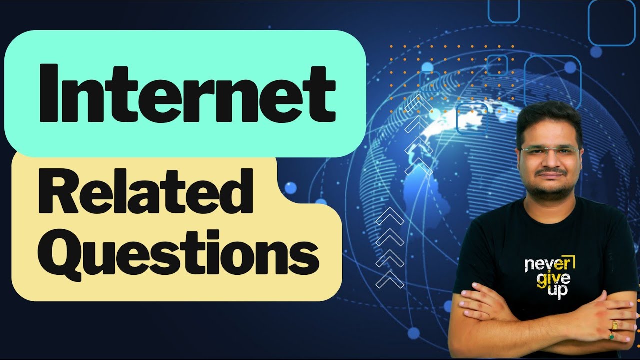 Internet Important Questions | Internet & Networking Class 1