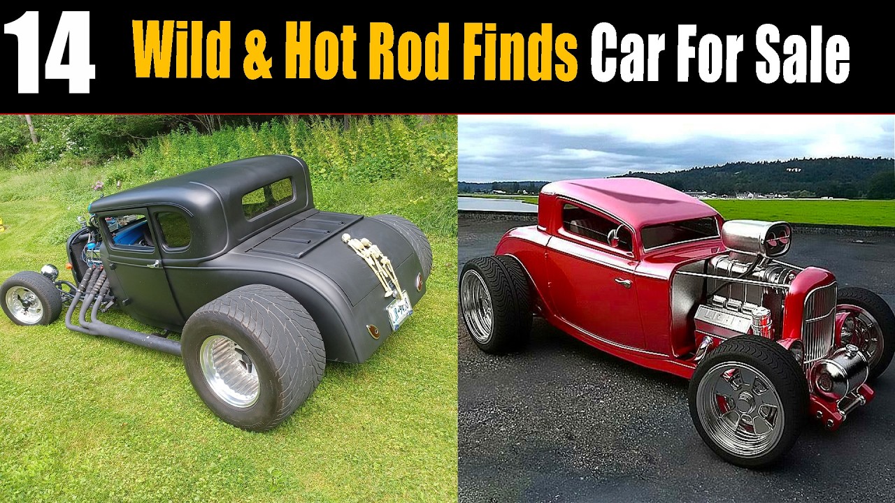 14 Wild & Crazy Cool  Hot Rods for Sale – Unbelievable Classic Builds!