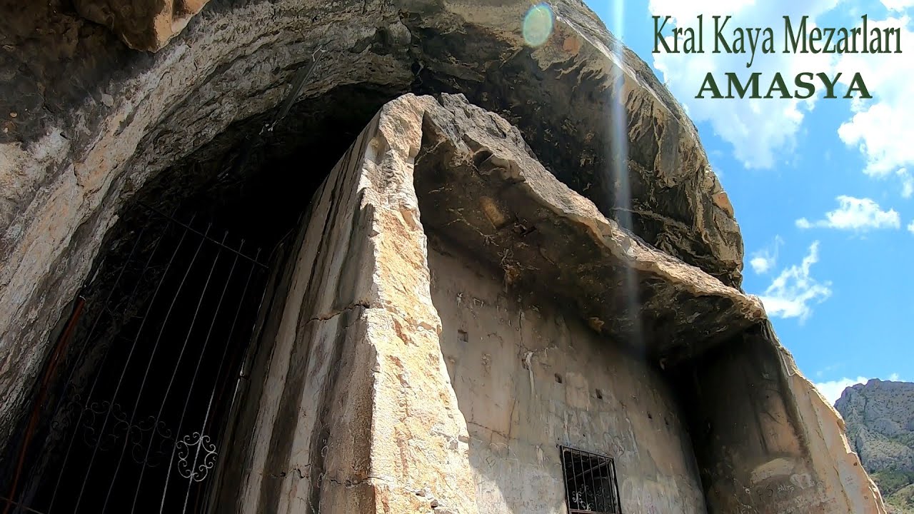 AMASYA KRAL KAYA MEZARLARI (King Rock Tombs - Amasya)