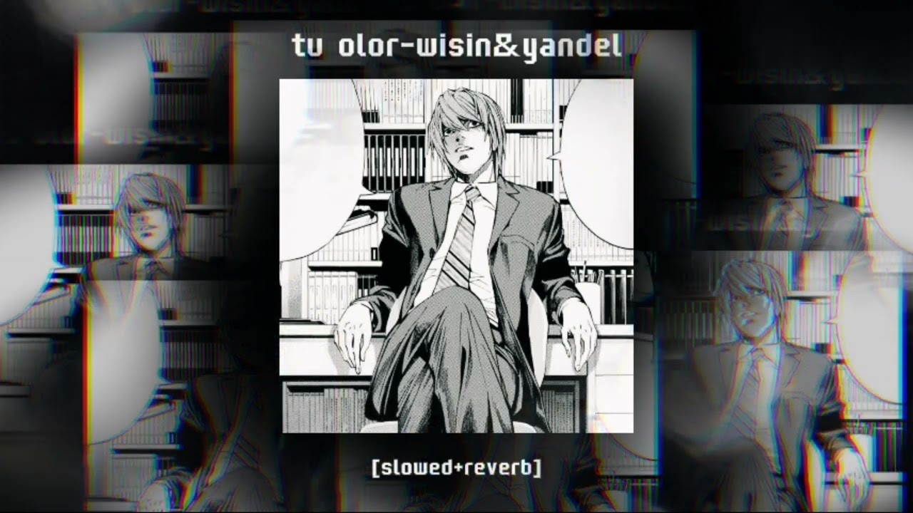 tu olor-wisin&yandel [slowed+reverb]