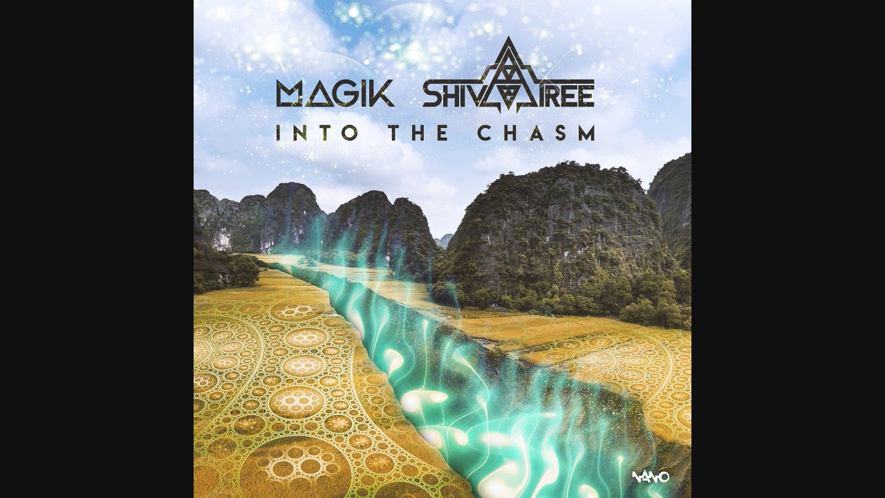 Magik & ShivaTree - Into The Chasm