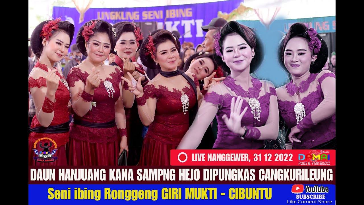 TERBARU !! Daun Hanjuang kana Samping Hejo I Seni Ronggeng Pangandaran GIRI MUKTI - live Nanggewer