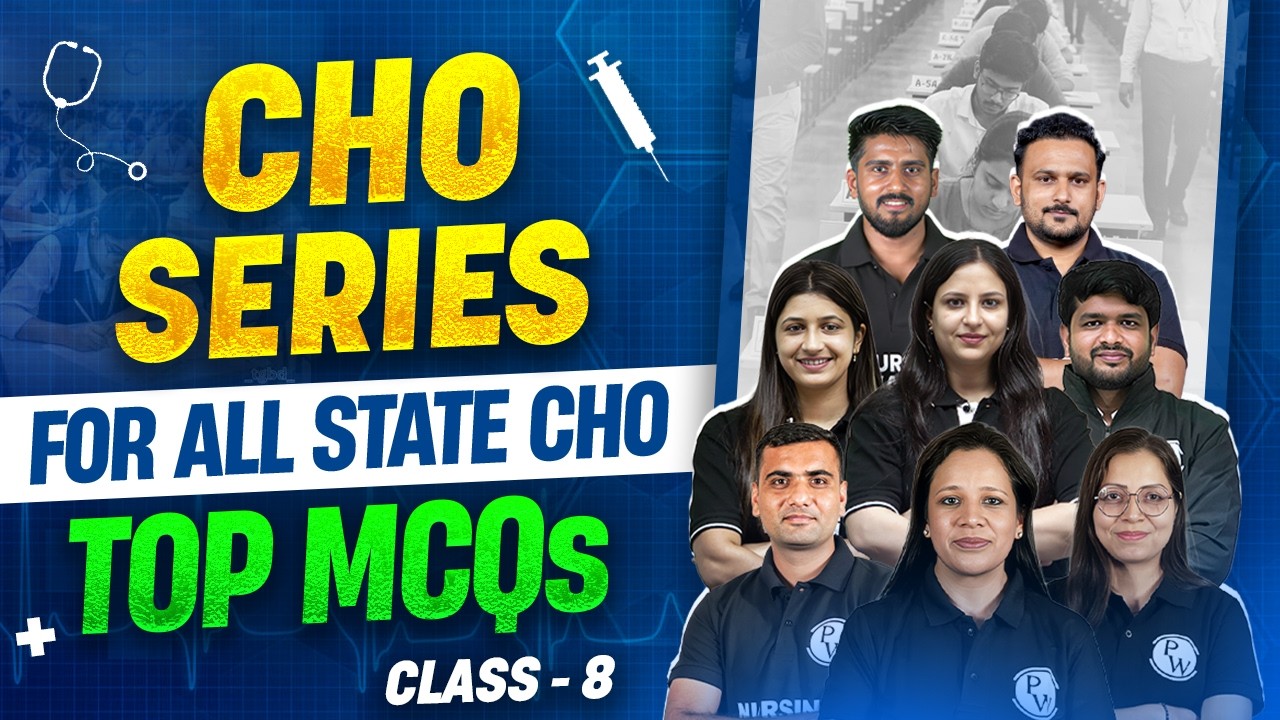 CHO Series 2026 Class 8 | All State CHO & Staff Nurse Exam | MP CHO Vacancy 2026 | CHO Preparation