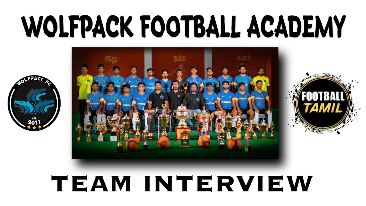 wolfpack football academy interview | தமிழ் | Football tamil |