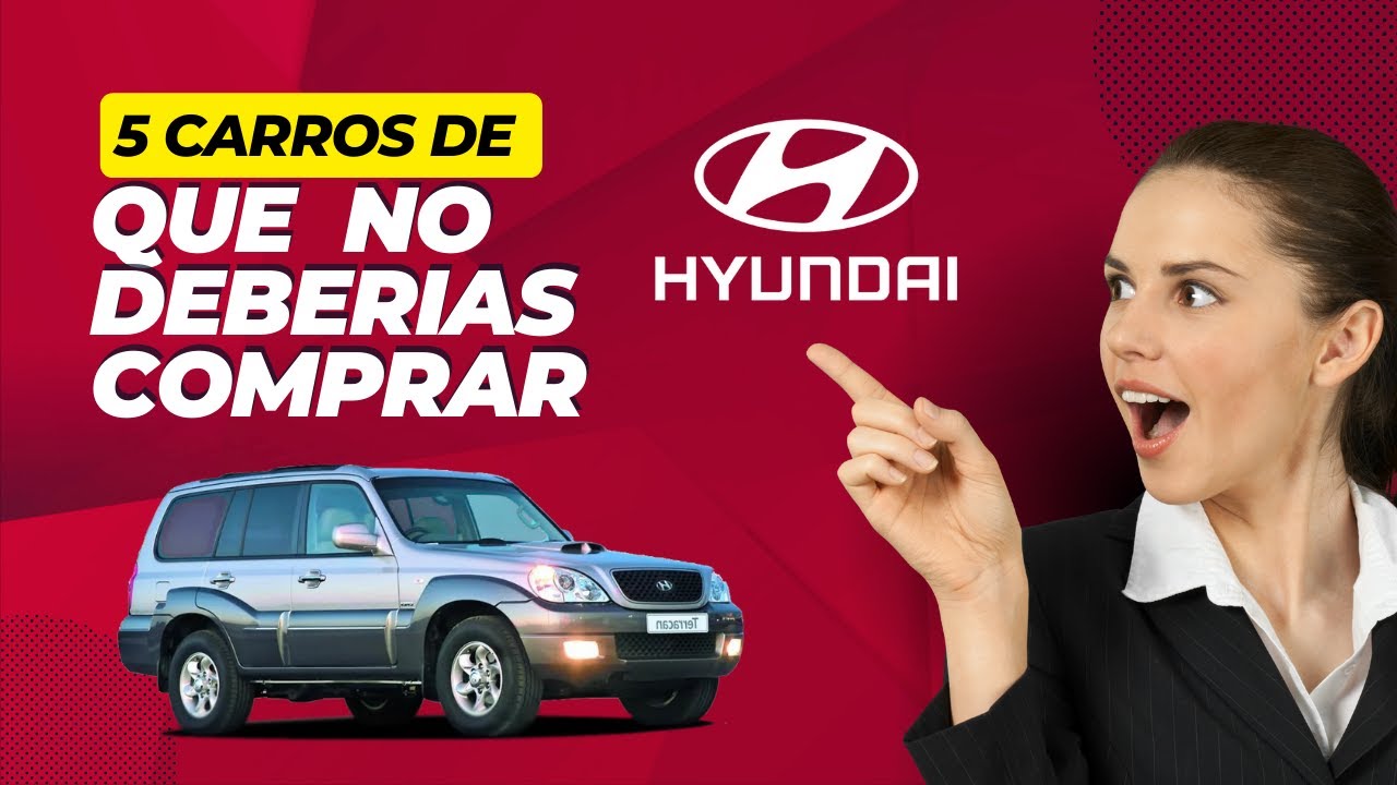 ✅5 Carros Hyundai que NO DEBERIAS Comprar 🤢🤮