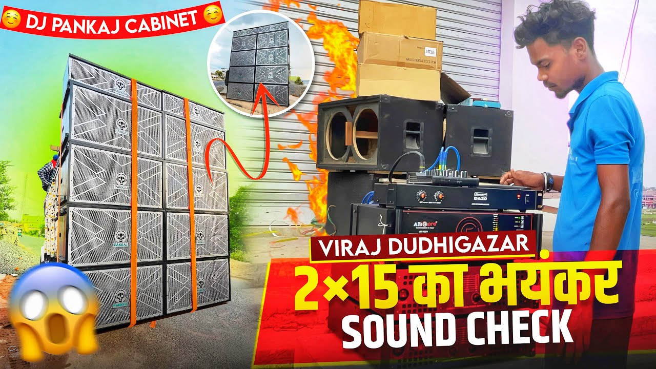 2X15 का भयंकर Sound Chek😱Viraj Dudhigazar | Dj Pankaj Cabinet | Dj Ritesh Vlogs
