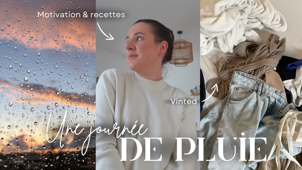 UNE JOURNEE DE PLUIE 🌧️  Cuisine, Ménage & Vinted 📦