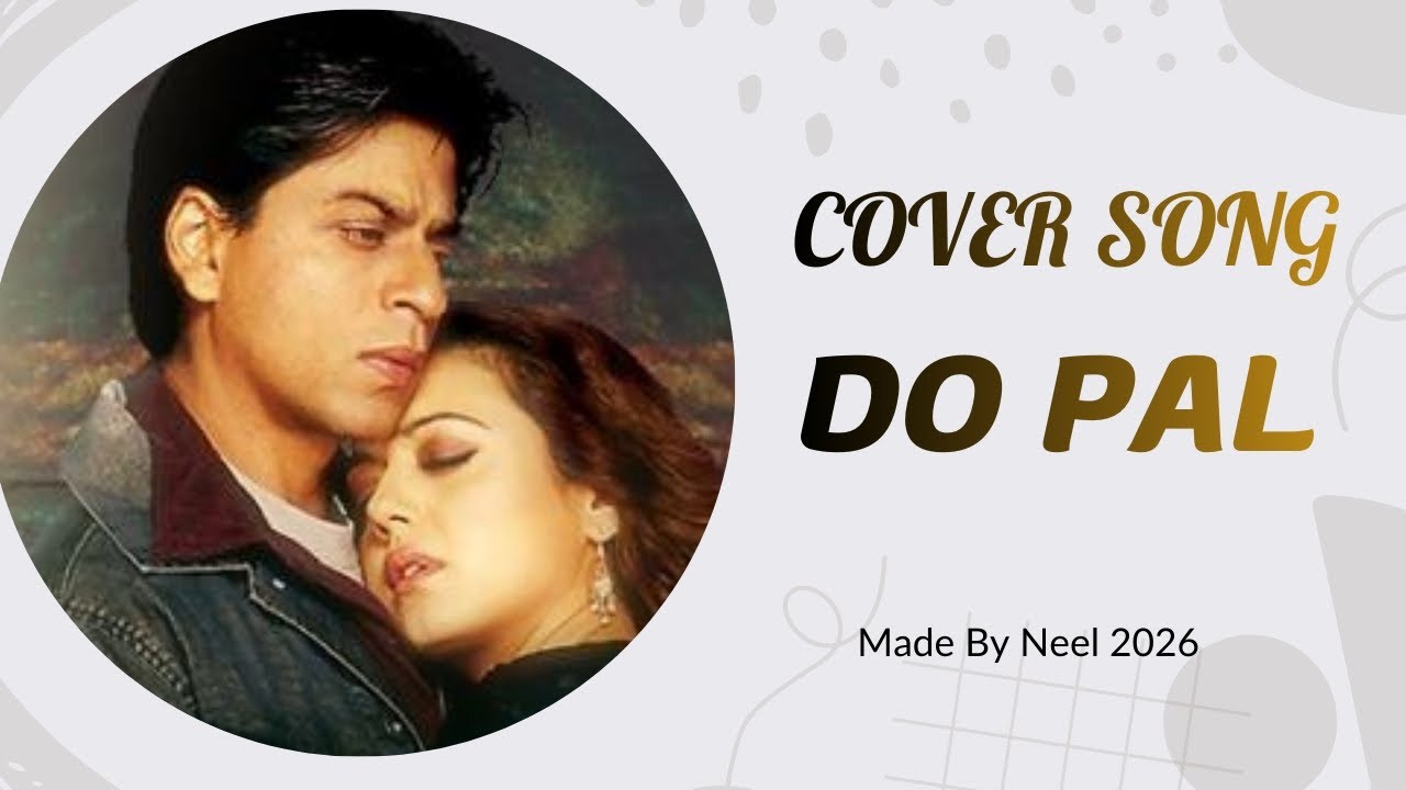 DO PAL RUKA ll NEW SONG IN 2026 ll ROMANTIC MELODY ll 