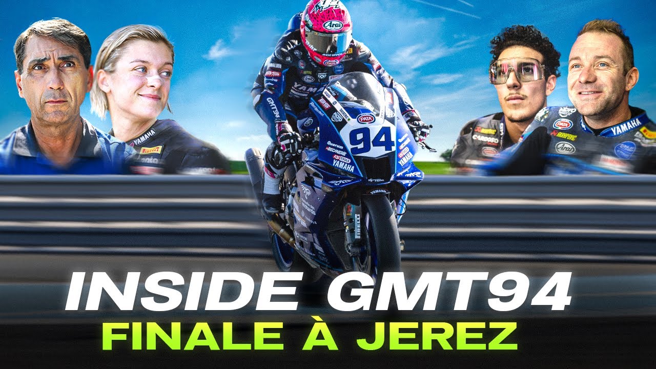 Inside GMT94 à Jerez : Immersion au cœur du team !