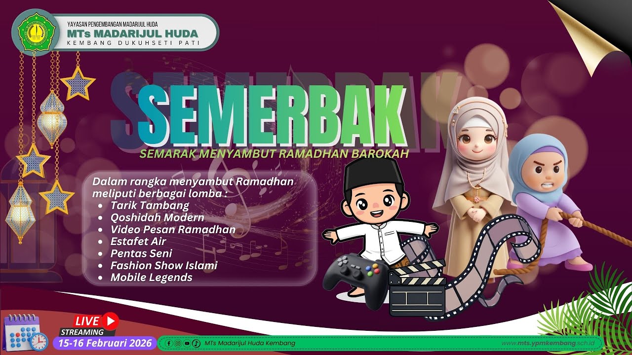 DAY 2 // SEMERBAK 2026 // MTS MADARIJUL HUDA
