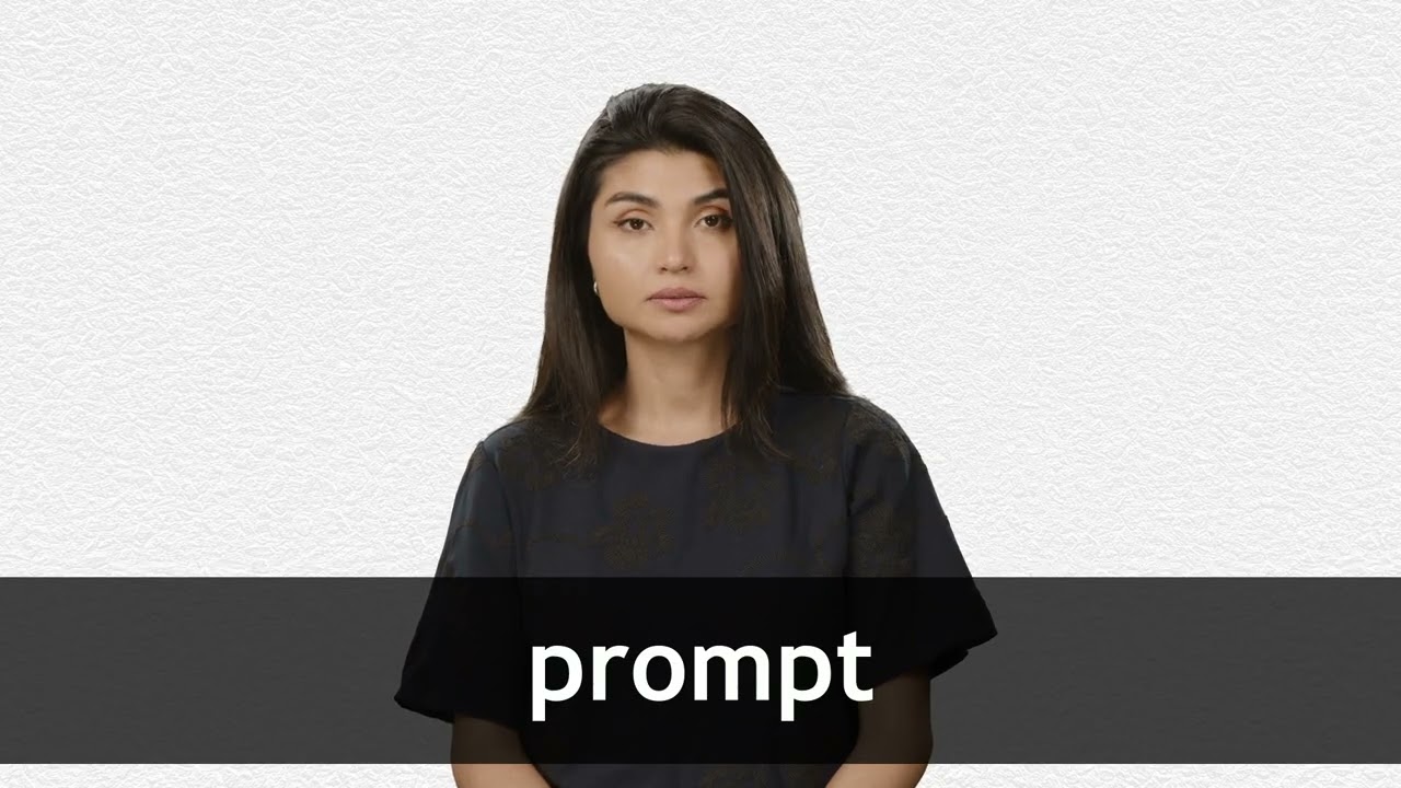 How to pronounce PROMPT in American English