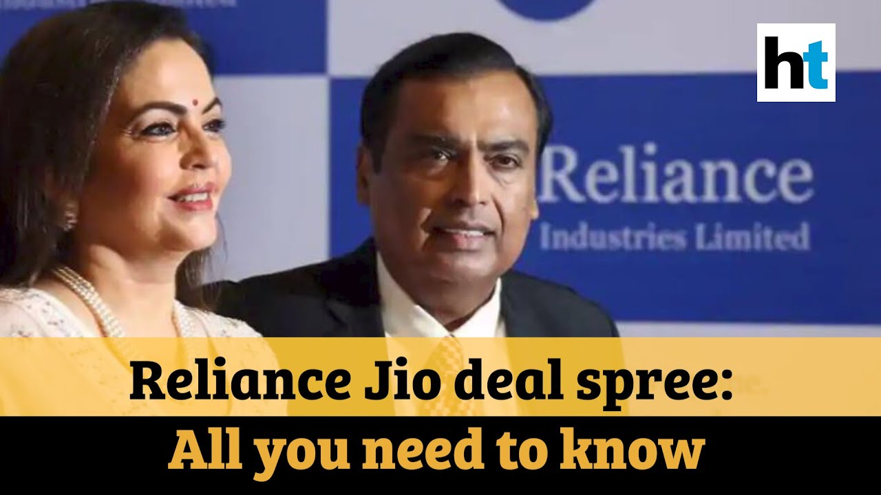 Reliance Jio deal spree: All you need to know