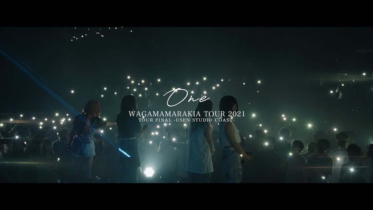 我儘ラキア - One (LIVE at USEN STUDIO COAST)WAGAMAMA RAKIA TOUR 2021
