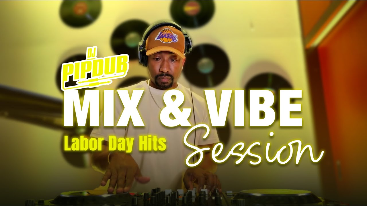 DJ PIPDUB | MIX & VIBE SESSION 