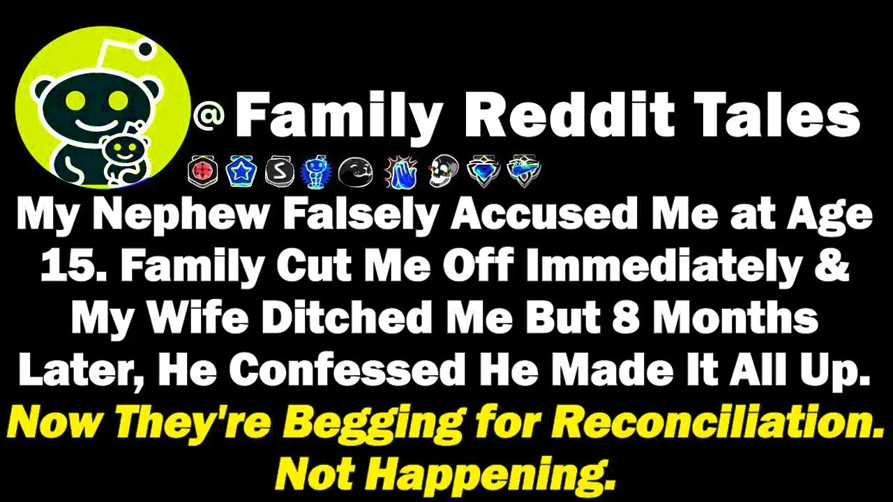 My Nephew Falsely Accused Me at Age 15. Family Cut Me Off Immediately & My Wife Ditched Me But 8 Mon