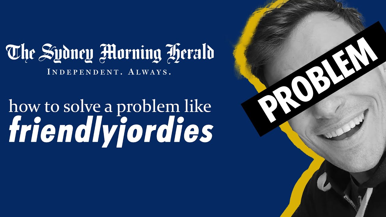 How to Solve a Problem Like friendlyjordies