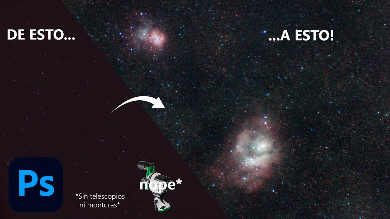 Cómo procesar La Nebulosa Laguna y Trífida en PS | Astrofotografía Sin Seguimiento
