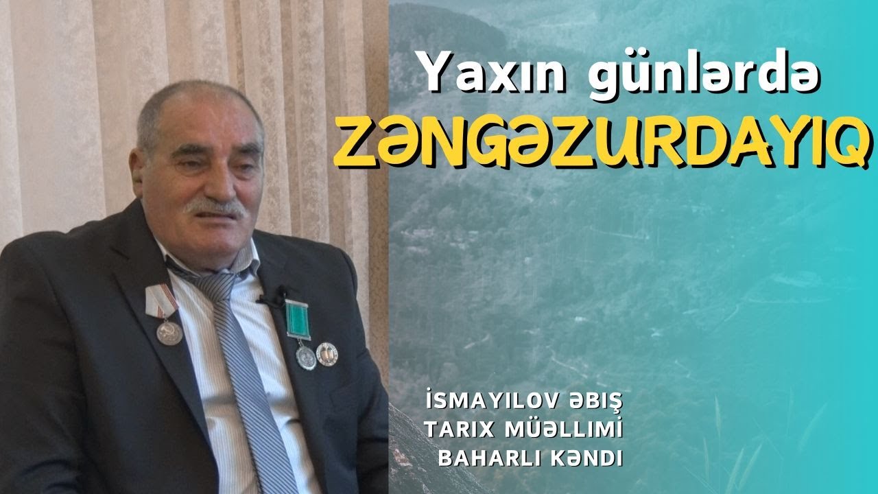 Yaxın günlərdə ZƏNGƏZURDAYIQ