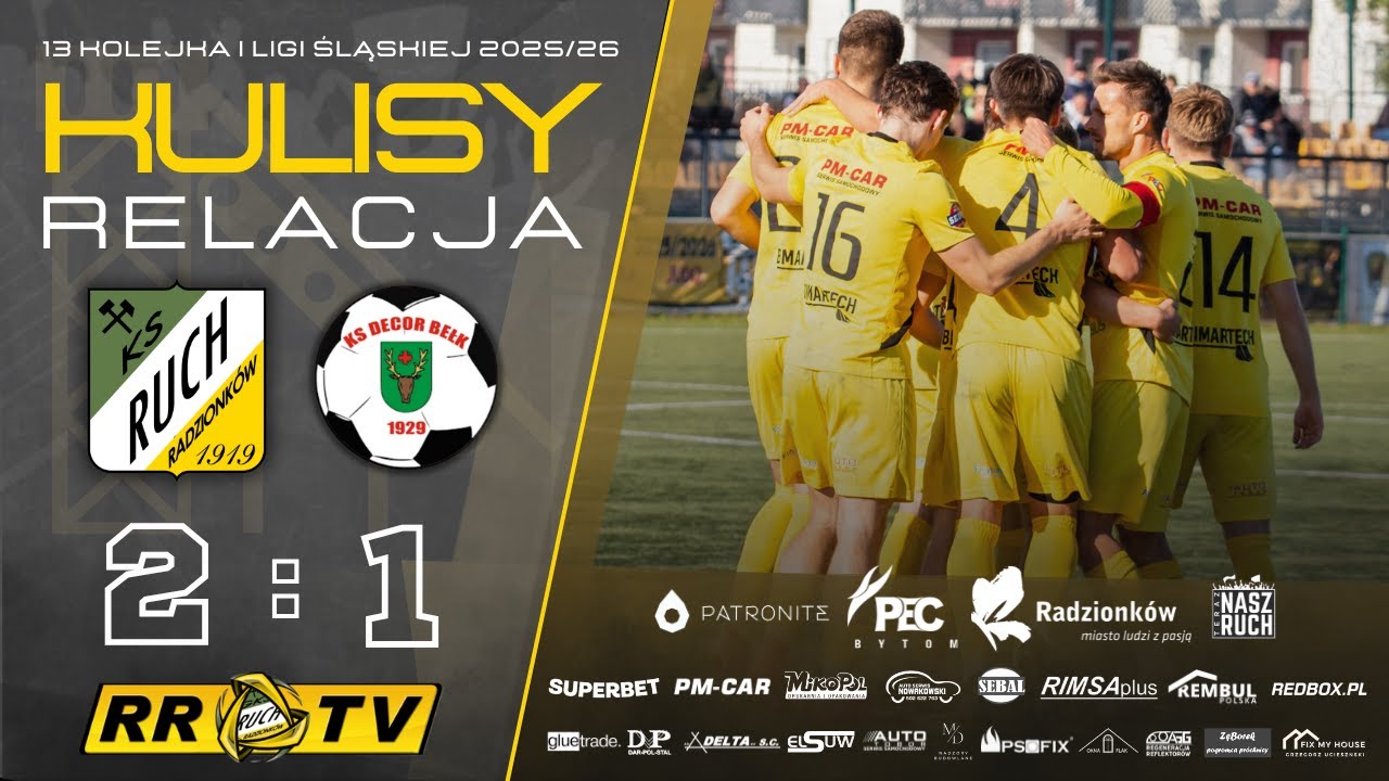 13 kolejka: Ruch Radzionków - KS Decor Bełk [RELACJA + KULISY]