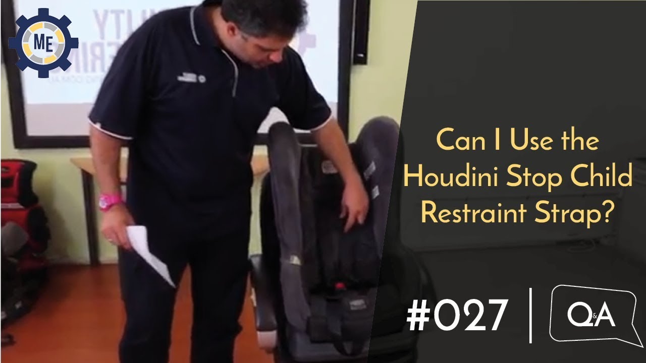 Q&A #027 - Can I Use the Houdini Stop Child Restraint Strap?
