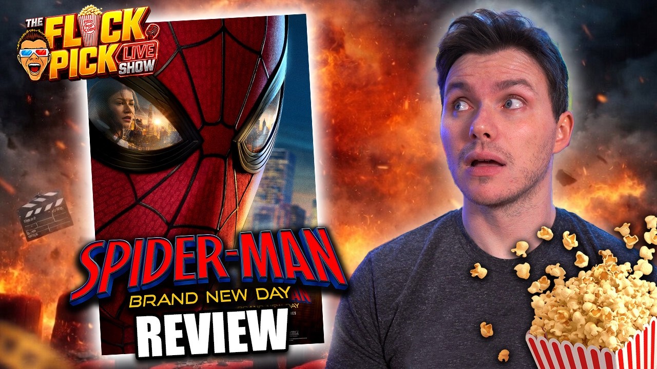 Spider-Man: Brand New Day Review and More! Flick Pick Live