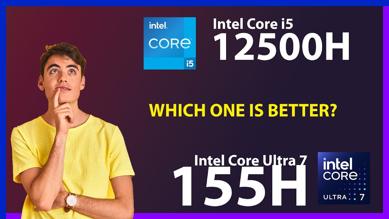 INTEL Core i5 12500H vs INTEL Core Ultra 7 155H Technical Comparison