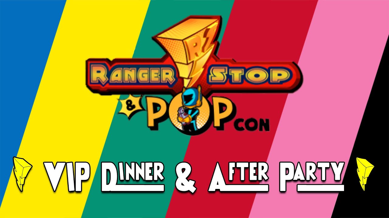 Rangerstop & Pop 2021 VIP Dinner & After Party!