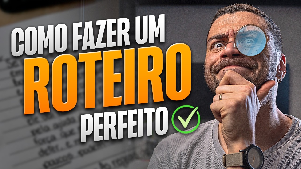 O m&eacute;todo PERFEITO para fazer ROTEIROS e CRIAR VIDEOS