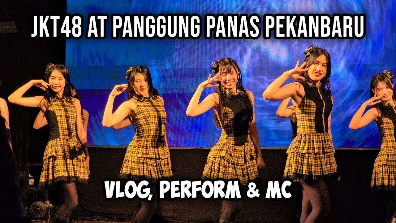 JKT48 - PANGGUNG PANAS PEKANBARU | Penantian 12 Tahun Berakhir!!