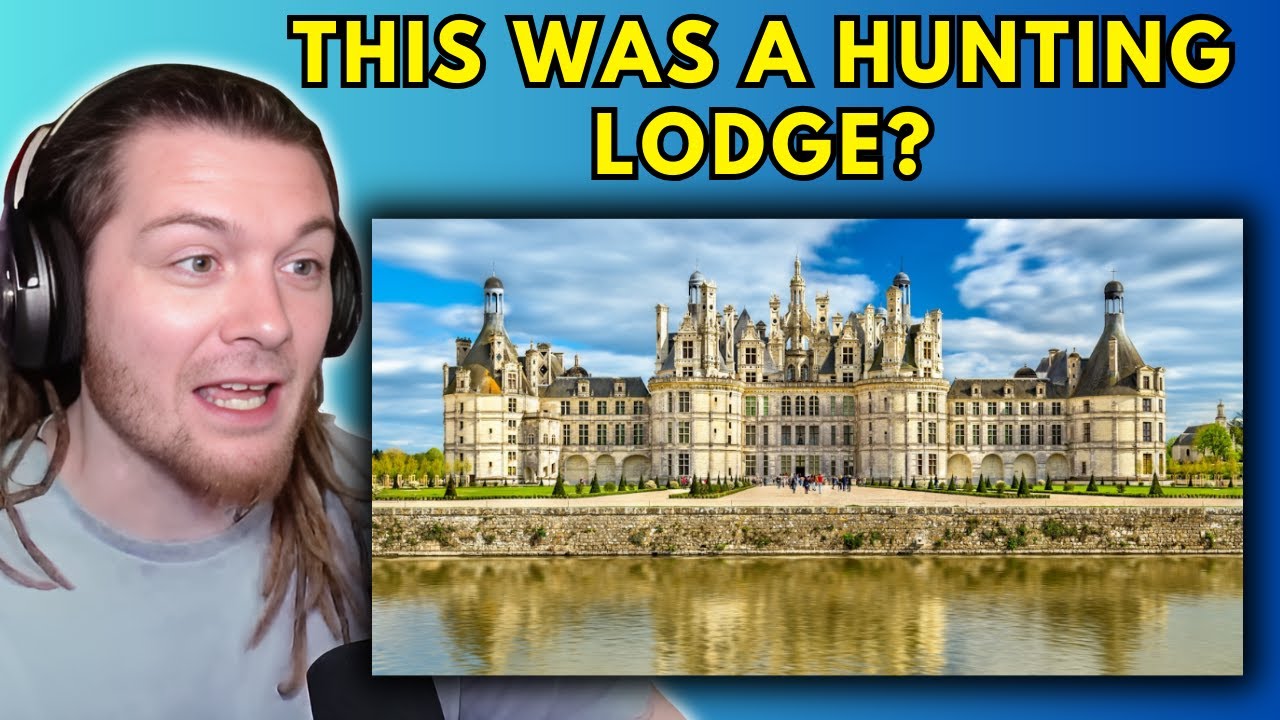 American Reacts to 12 Most Amazing Chateaux in France