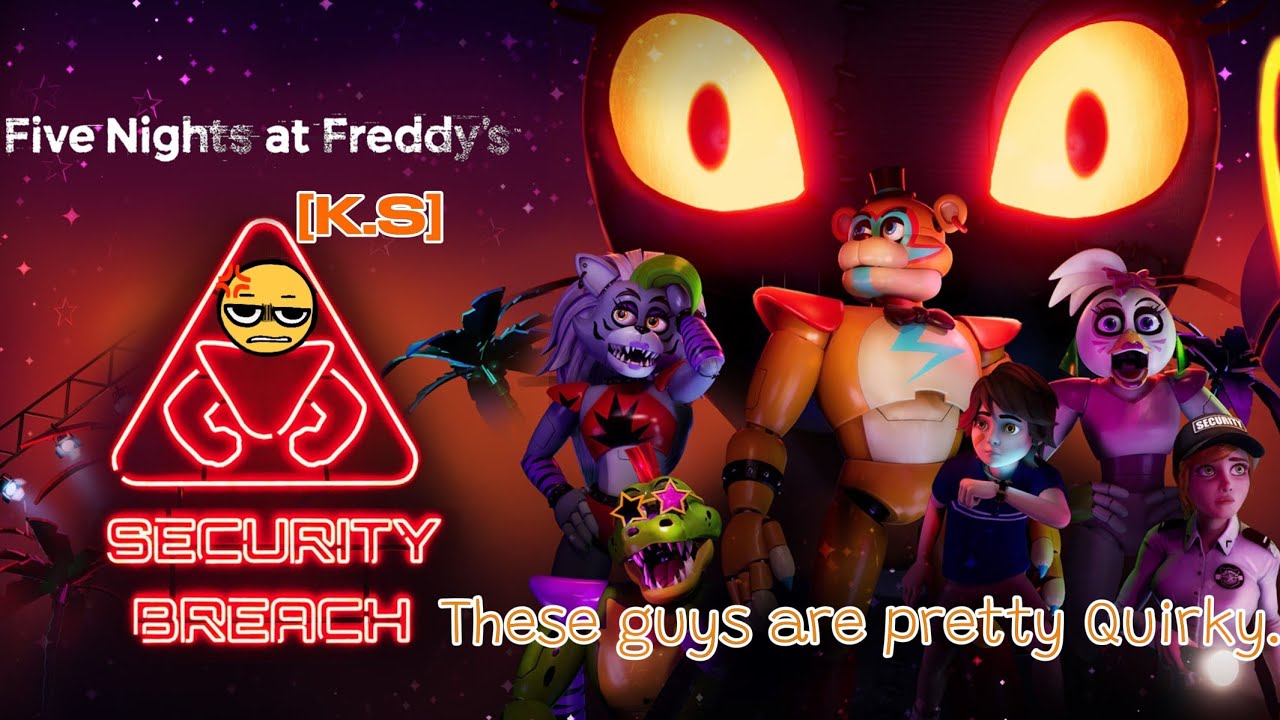 That Wolf lady make me go teehee [Five Nights at Freddy's: Security Breach]
