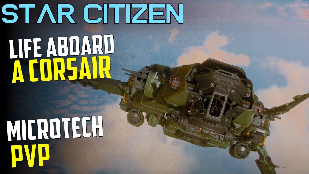 Life aboard a Corsair - Chancing some PVP over Microtech - Star Citizen 3.19.1 Multicrew Gameplay
