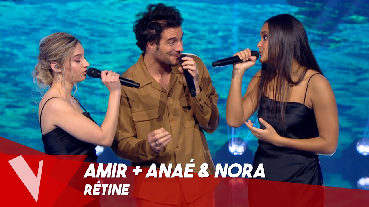 Amir – 'Rétine' ● Amir + Anaé & Nora | Lives | The Voice Belgique