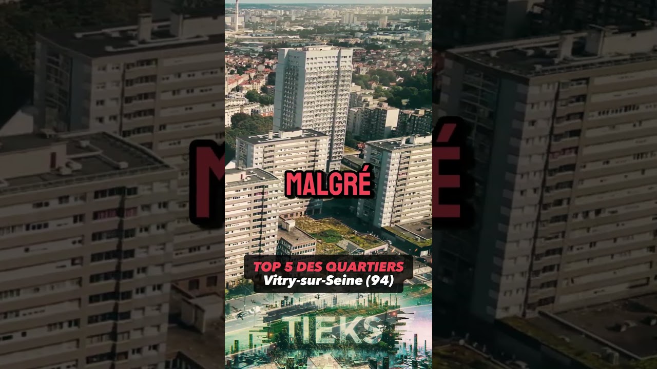 Les 5 Quartiers Sensibles les Plus Dangereux de Vitry-sur-Seine (94)