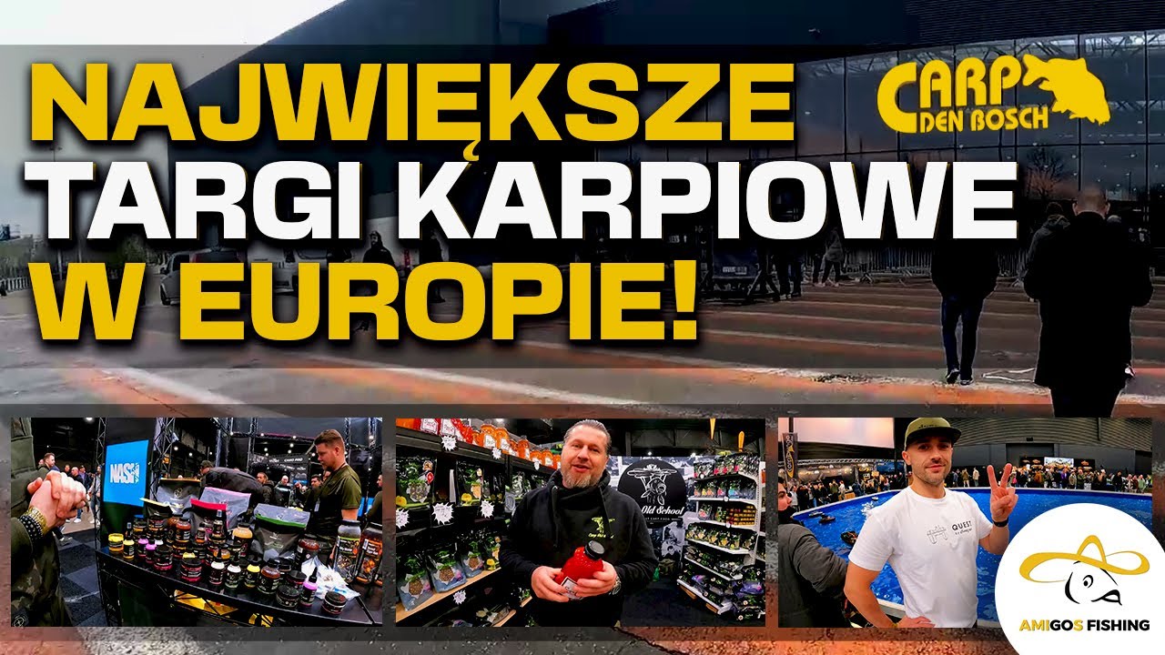 CARP DEN BOSCH 2024 - NAJWIĘKSZE TARGI KARPIOWE w EUROPIE!