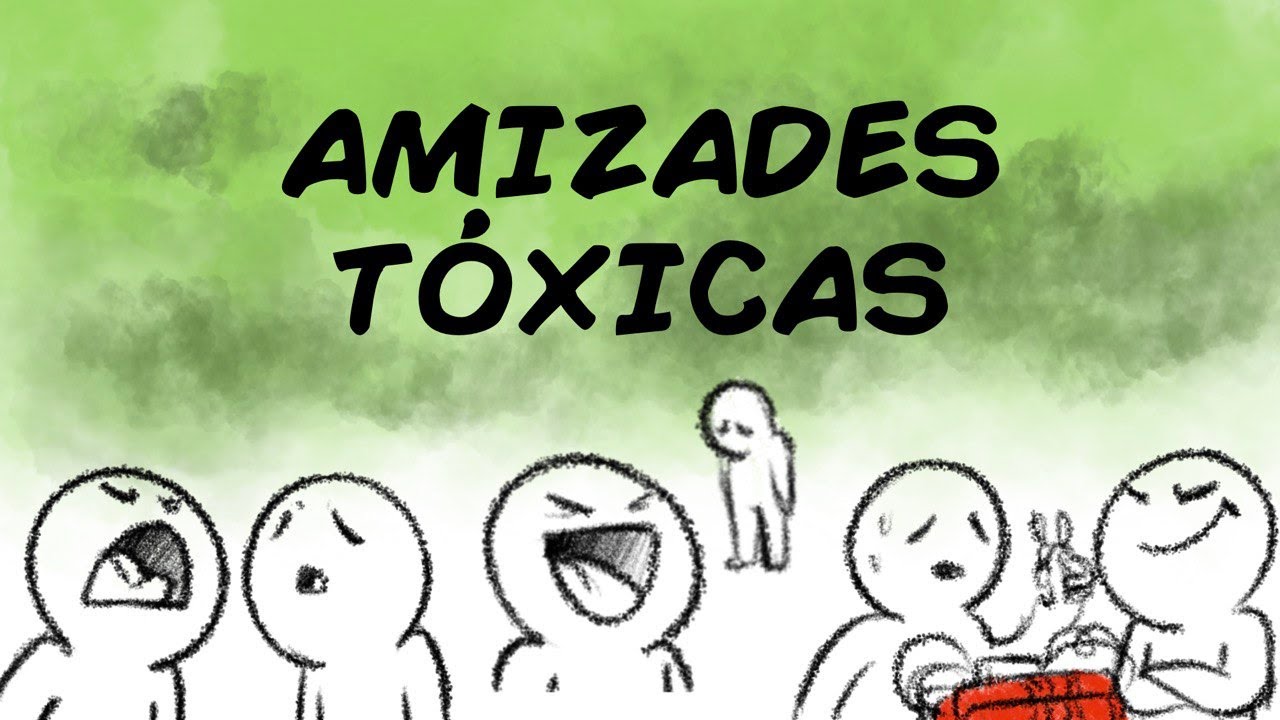 4 SINAIS DE UMA AMIZADE TÓXICA