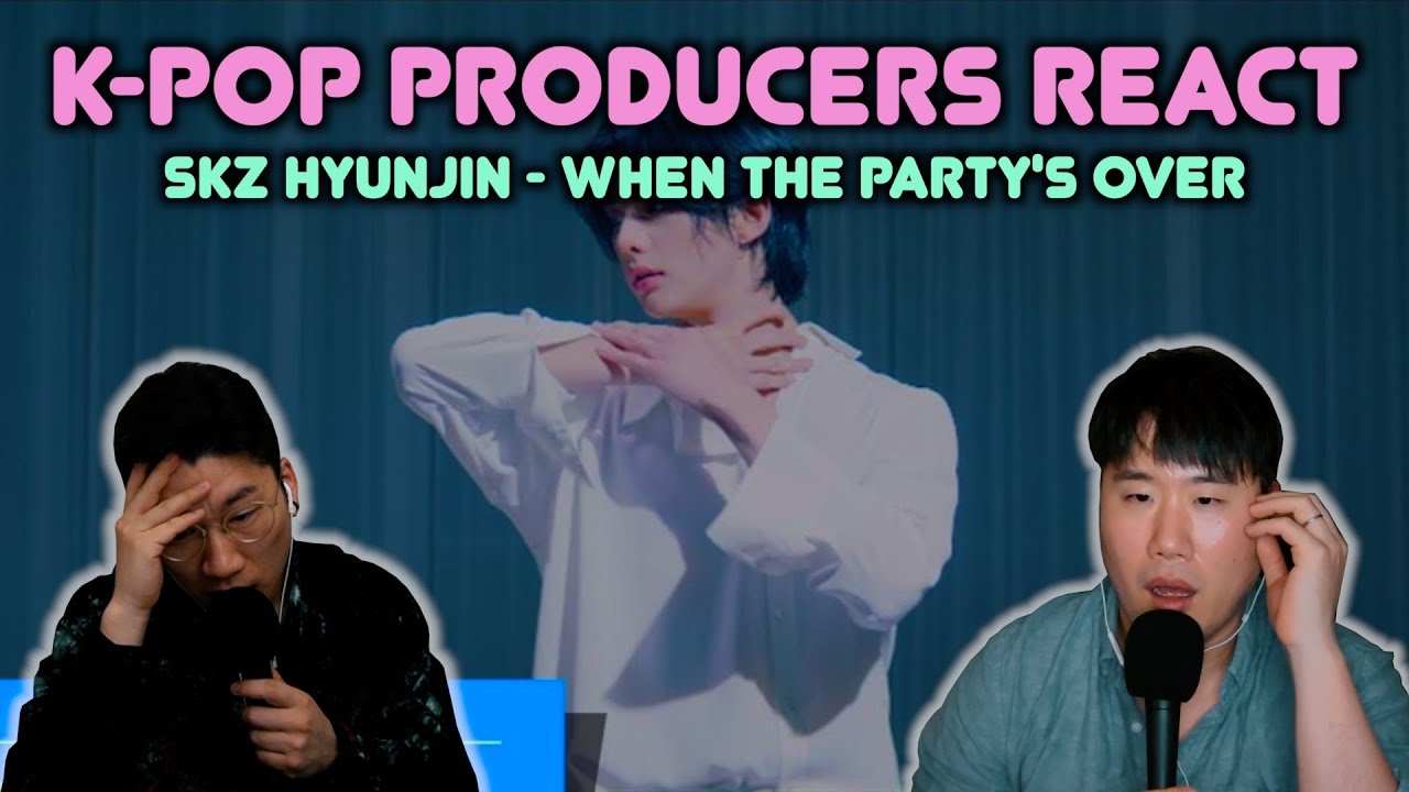 Musicians react & review ♡ SKZ - Hyunjin (When The Party's Over)
