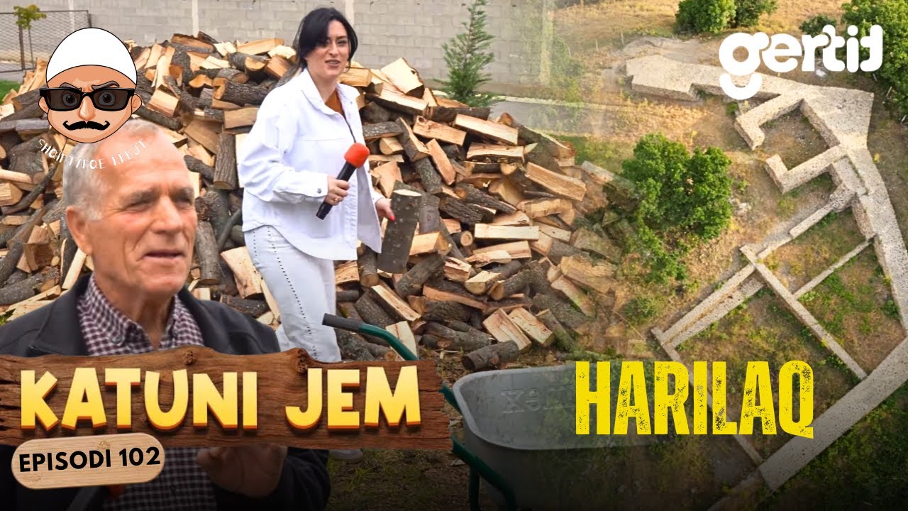 KATUNI JEM – Harilaq - Prej kalasë ilire te era që prodhon dritë | Episodi 102