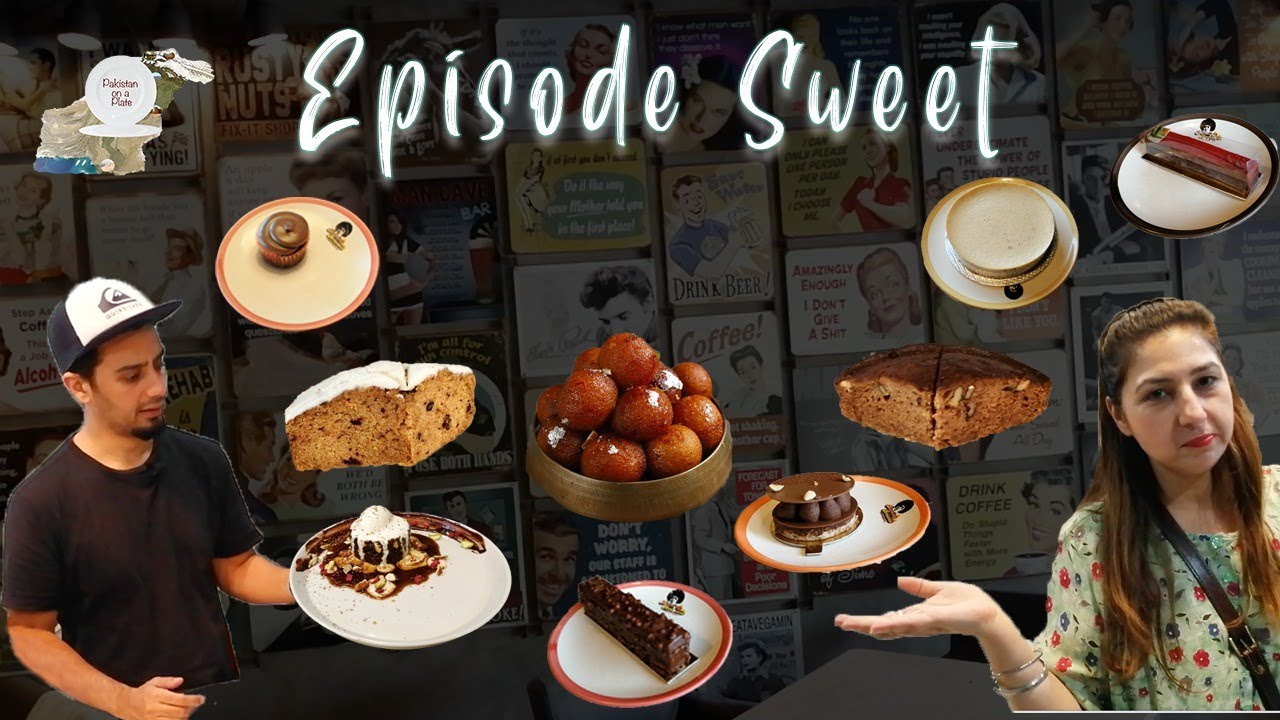 Sweet Pakistan on a Plate episode Traditional & modern Bakery