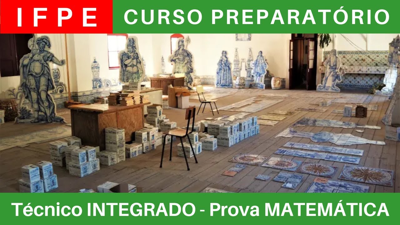 IFPE 🔴 Curso Preparatório 2025/2026 de MATEMÁTICA #IFPE Técnico Integrado ao Ensino Médio @BoraIF
