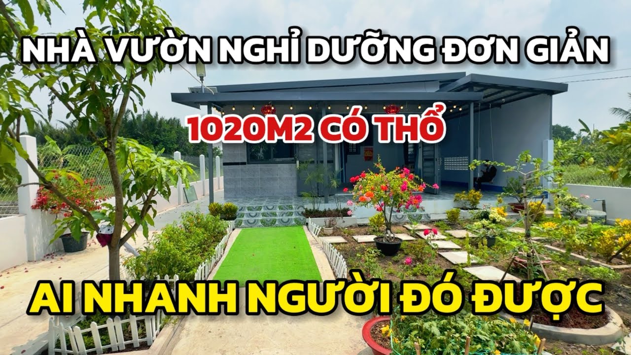 Nhà vườn rẻ cấp 4 nông thôn rộng 1020m2 đất thổ, hạ lỗ 1 tỷ 1, nuôi cá làm vườn gần trung tâm TPHCM