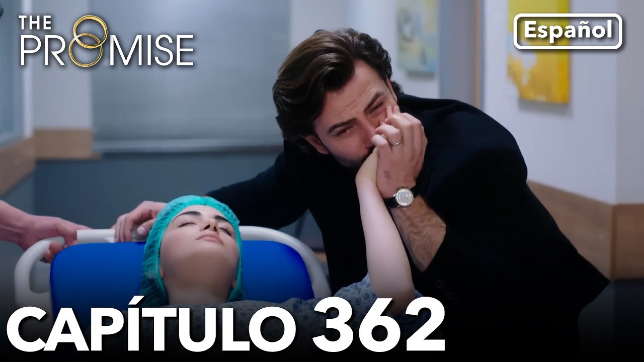 La Promesa Capítulo 362 (en español)