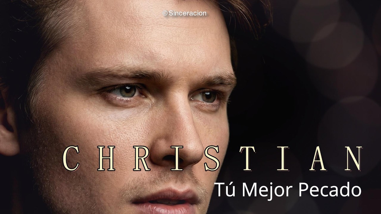 C H R I S T I A N  - TU MEJOR PECADO