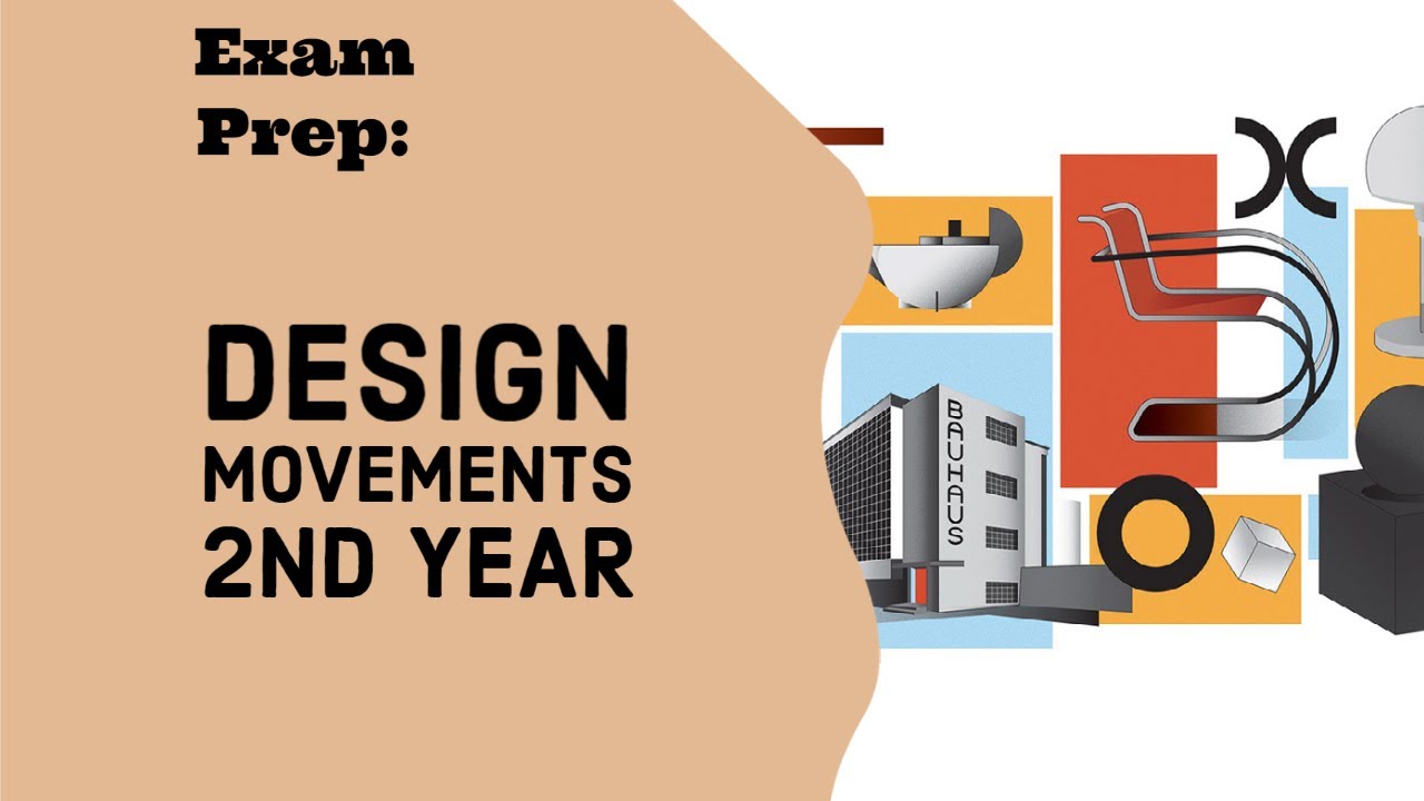 Exam prep: design movements 2nd year (updated)