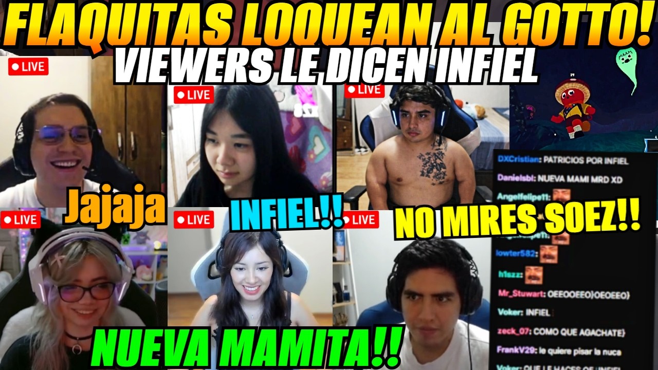 😲FLAQUITAS LOQUEAN AL GOTTO! nueva mamita?😲NO MIRES SOEZ!!😥