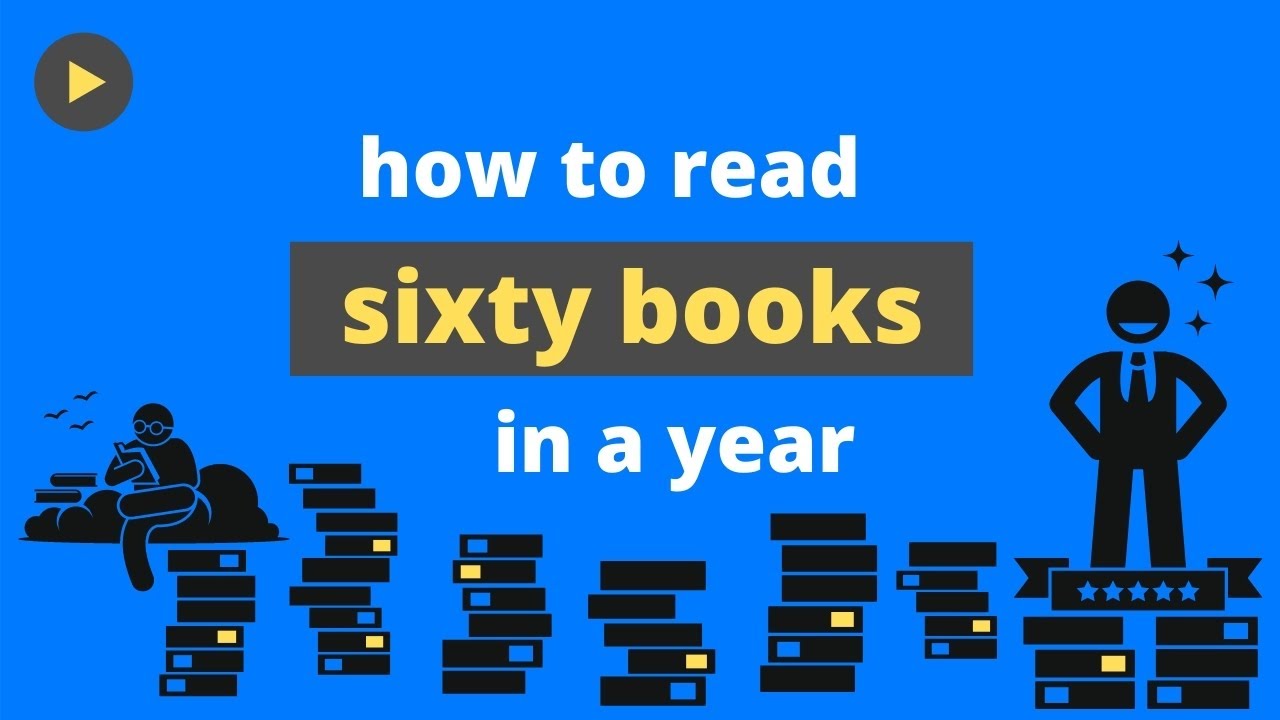 How to Read Sixty Books in a Year