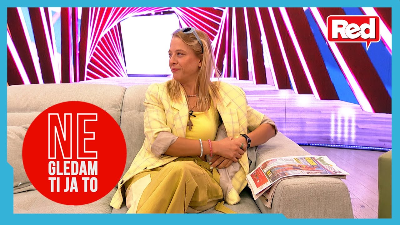 Ne Gledam Ti Ja To - Gošća: Kristina Kika Jovanović - 22.07.2024 - Red TV