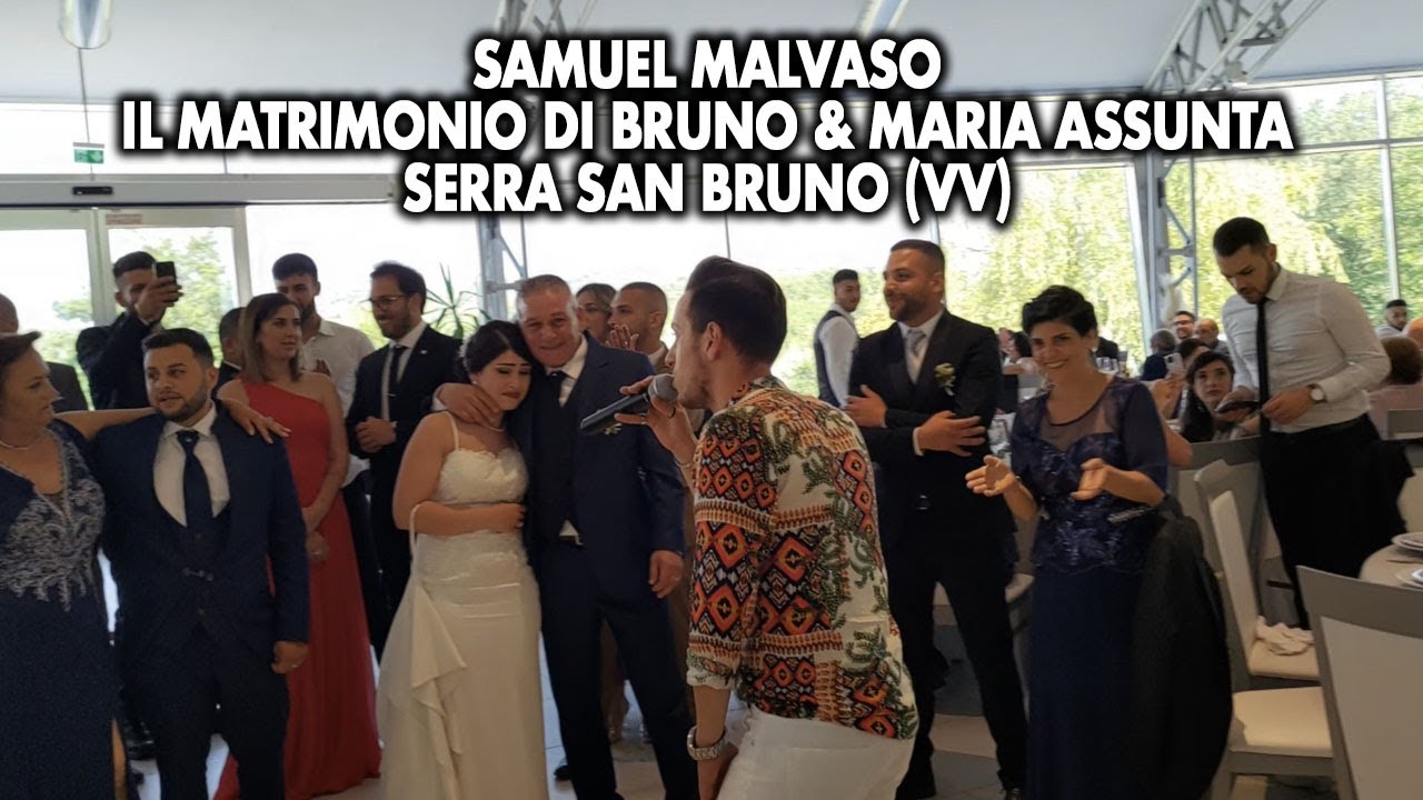 Samuel Malvaso - Il matrimonio di Bruno & Maria Assunta - Serra San Bruno (VV)